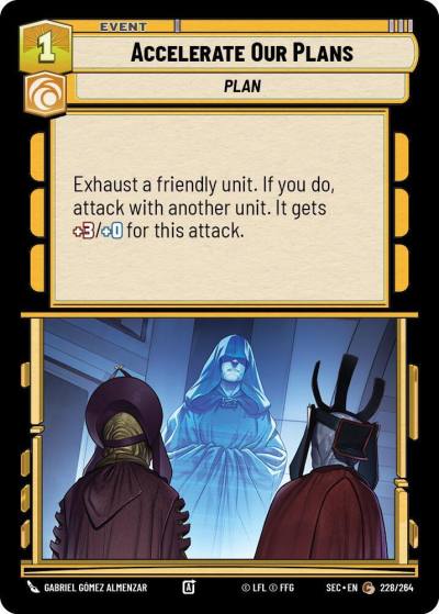 Accelerate Our Plans 228/264 Secrets of Power Star Wars card
