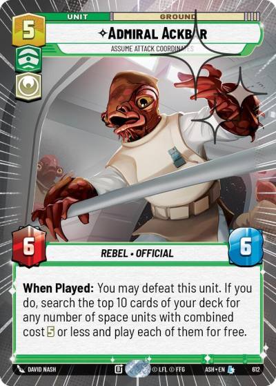 Admiral Ackbar - Assume Attack Coordinates (Hyperspace Foil) 612 Ashes of the Empire Star Wars card