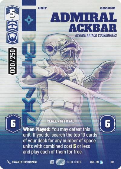 Admiral Ackbar - Assume Attack Coordinates (Serialized) 916 Ashes of the Empire Star Wars card