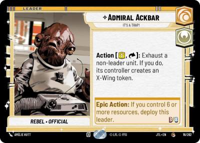 Admiral Ackbar - It's A Trap! 016/262 Jump to Lightspeed Star Wars card