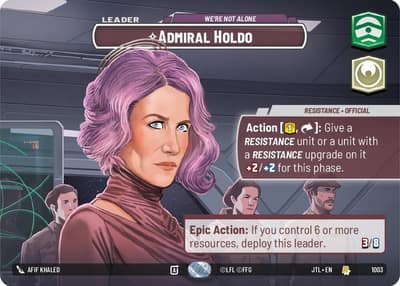 Admiral Holdo - We're Not Alone (Showcase) 1003 Jump to Lightspeed Star Wars card