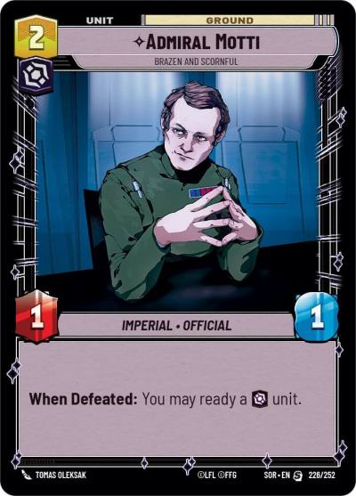 Admiral Motti - Brazen and Scornful 226/252 Spark of Rebellion Star Wars card