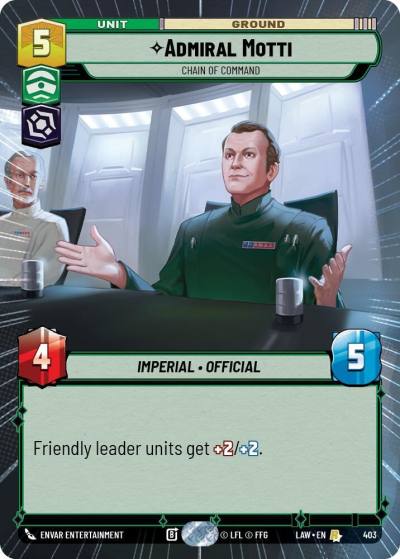 Admiral Motti - Chain of Command (Hyperspace) 403 A Lawless Time Star Wars card