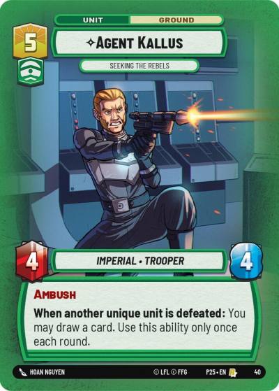 Agent Kallus - Seeking the Rebels 40 Organized Play Promos Star Wars card