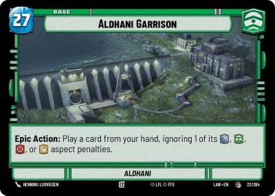Aldhani Garrison // Experience 22 // T02 A Lawless Time Star Wars card