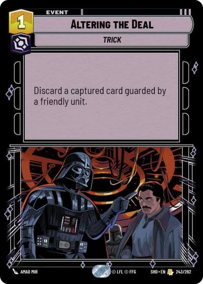 Altering the Deal 243/262 Shadows of the Galaxy Star Wars card