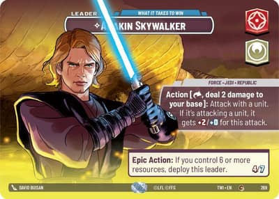 Anakin Skywalker - What it Takes to Win (Showcase Foil) 269 Twilight of the Republic Star Wars Unlimited card