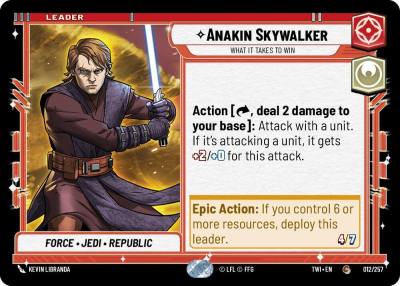 Anakin Skywalker - What it Takes to Win 012/257 Twilight of the Republic Star Wars card