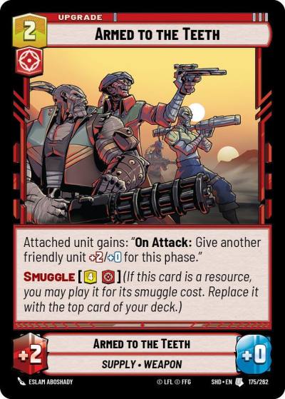 Armed to the Teeth 175/262 Shadows of the Galaxy Star Wars card