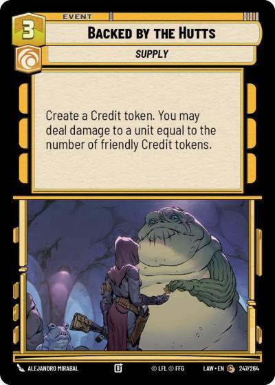 Backed by the Hutts 247/264 A Lawless Time Star Wars card