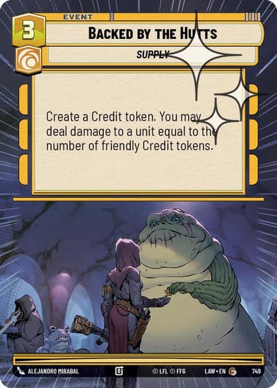 Backed by the Hutts (Hyperspace Foil) 749 A Lawless Time Star Wars card