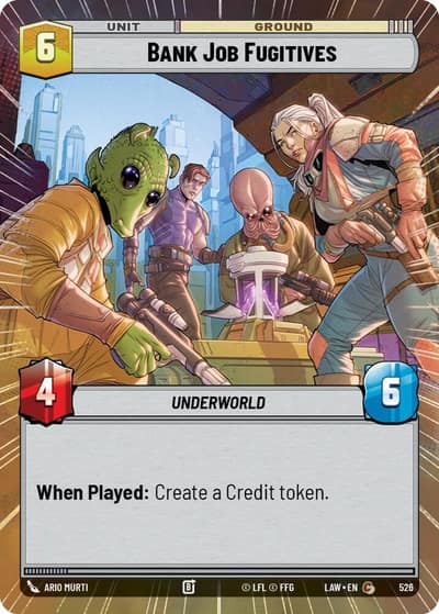 Bank Job Fugitives (Hyperspace) 526 A Lawless Time Star Wars card