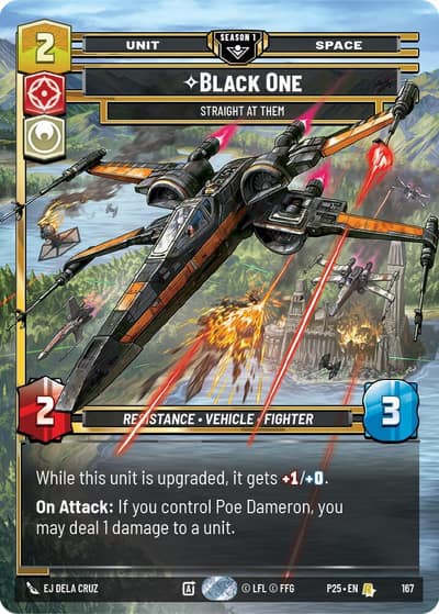 Black One - Straight At Them (167) 167 Sector and Regional Promos: Season 1 Star Wars card