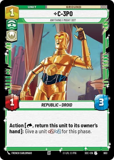 C-3PO - Anything I Might Do? (Foil) 603 Secrets of Power Star Wars card