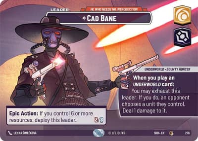 Cad Bane - He Who Needs No Introduction (Showcase Foil) 276 Shadows of the Galaxy Star Wars Unlimited card