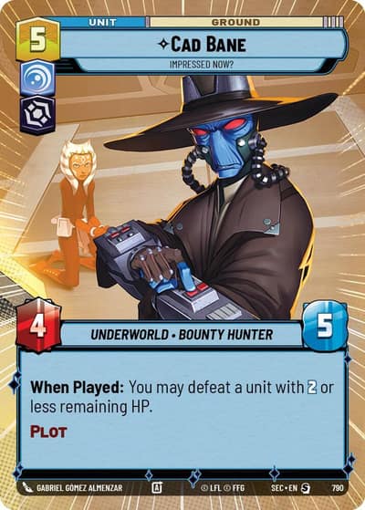 Cad Bane - Impressed Now? (Hyperspace Foil) 790 Secrets of Power Star Wars Unlimited card