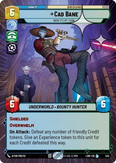 Cade Bane - Now It's My Turn (Hyperspace Foil) 534 A Lawless Time Star Wars card