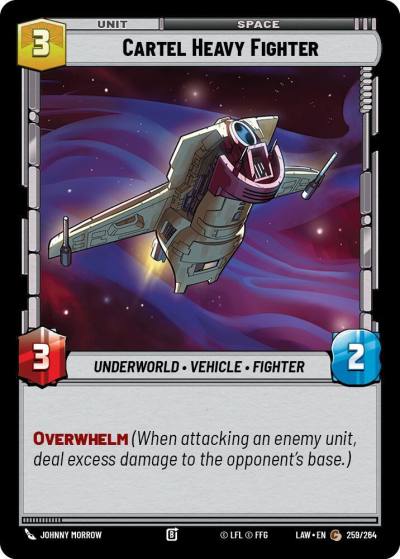 Cartel Heavy Fighter 259/264 A Lawless Time Star Wars card