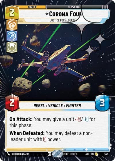 Corona Four - Justice for Alderaan (Hyperspace Foil) 545 Ashes of the Empire Star Wars card