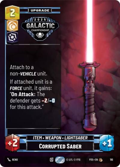 Corrupted Saber 110 Organized Play Promos Star Wars card
