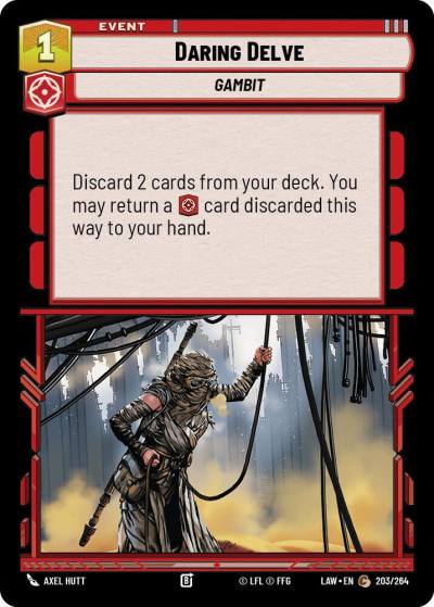Daring Delve 203/264 A Lawless Time Star Wars card