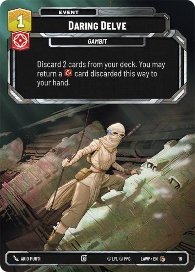Daring Delve 16 A Lawless Time: Weekly Play Promos Star Wars card