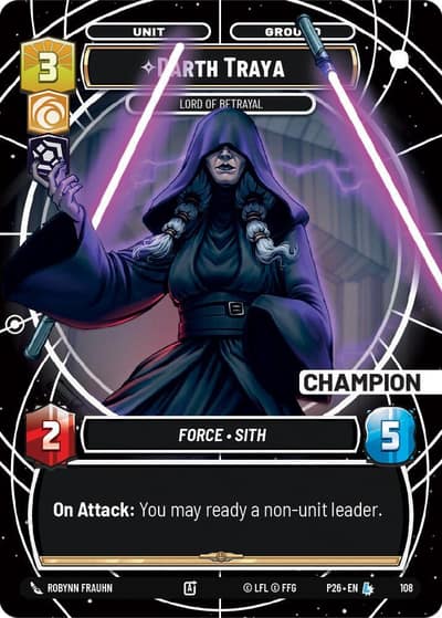 Darth Traya - Lord of Betrayal (Champion) 108 Sector and Regional Promos: Season 1 Star Wars card