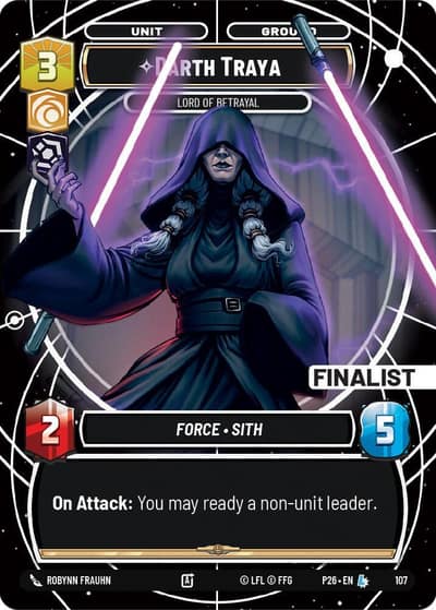 Darth Traya - Lord of Betrayal (Finalist) 107 Sector and Regional Promos: Season 1 Star Wars card
