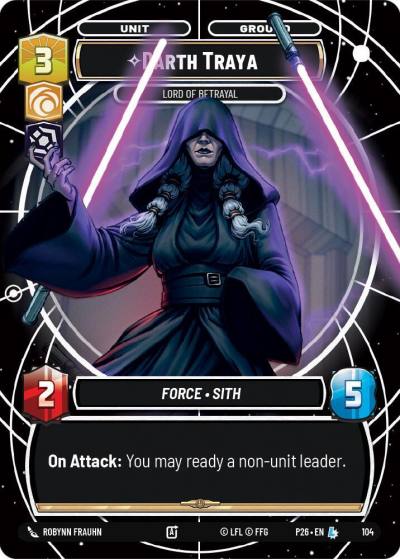 Darth Traya - Lord of Betrayal 104 Sector and Regional Promos: Season 1 Star Wars card