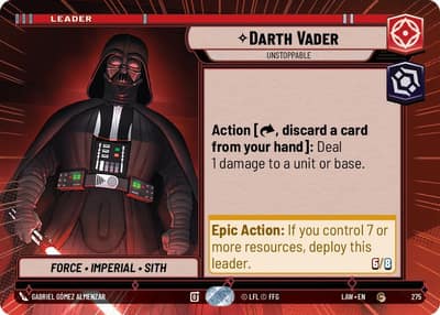 Darth Vader - Unstoppable (Hyperspace) 275 A Lawless Time Star Wars Unlimited card