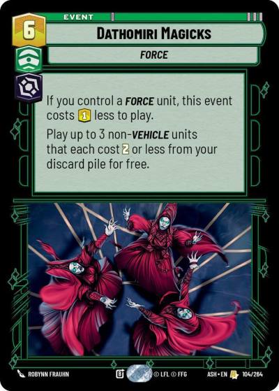 Dathomiri Magicks 104/264 Ashes of the Empire Star Wars card
