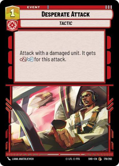 Desperate Attack 179/262 Shadows of the Galaxy Star Wars card