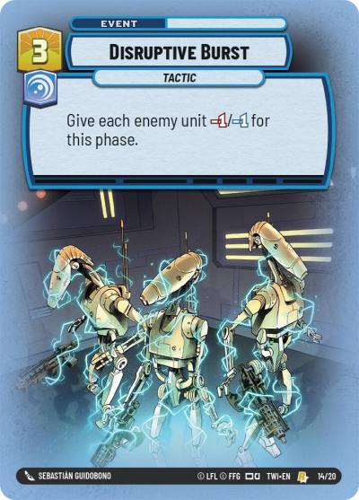 Disruptive Burst 14/20 Twilight of the Republic: Weekly Play Promos Star Wars card