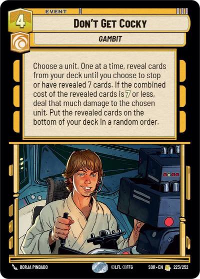 Don't Get Cocky 223/252 Spark of Rebellion Star Wars card