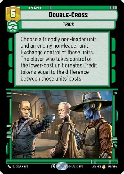 Double-Cross 170/264 A Lawless Time Star Wars card