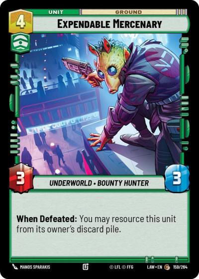 Expendable Mercenary 159/264 A Lawless Time Star Wars card
