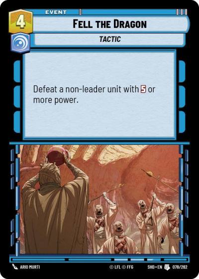 Fell the Dragon 078/262 Shadows of the Galaxy Star Wars card