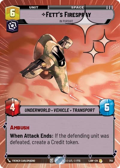 Fett's Firespray - In Pursuit (Hyperspace Foil) 754 A Lawless Time Star Wars card
