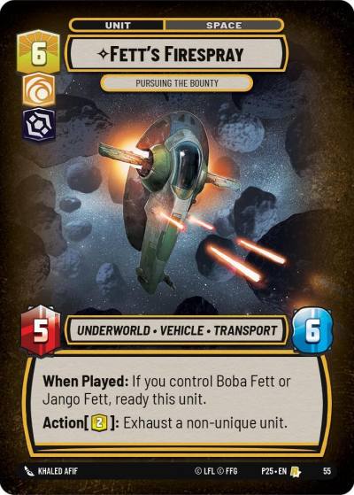 Fett's Firespray - Pursuing the Bounty 55 Organized Play Promos Star Wars card