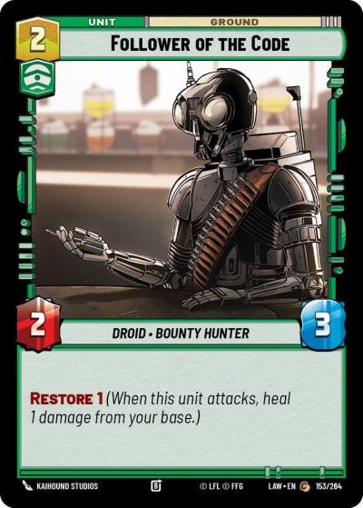 Follower of the Code 153/264 A Lawless Time Star Wars card