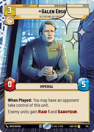 Galen Erso - Destroying His Creation (Hyperspace Foil) 735 A Lawless Time Star Wars card