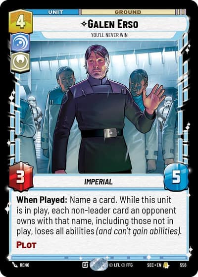 Galen Erso - You'll Never Win (Foil) 556 Secrets of Power Star Wars card
