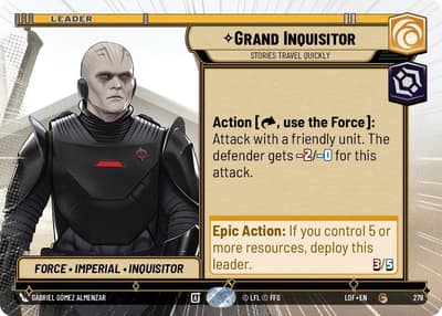 Grand Inquisitor - Stories Travel Quickly (Hyperspace) 278 Legends of the Force Star Wars Unlimited card