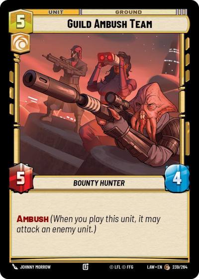 Guild Ambush Team 239/264 A Lawless Time Star Wars card
