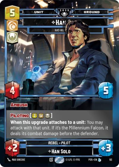 Han Solo - Has His Moments 93 Organized Play Promos Star Wars card
