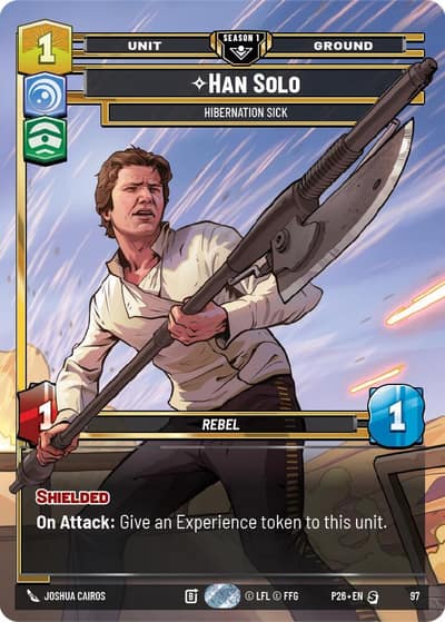 Han Solo - Hibernation Sick (97) 97 Sector and Regional Promos: Season 1 Star Wars card