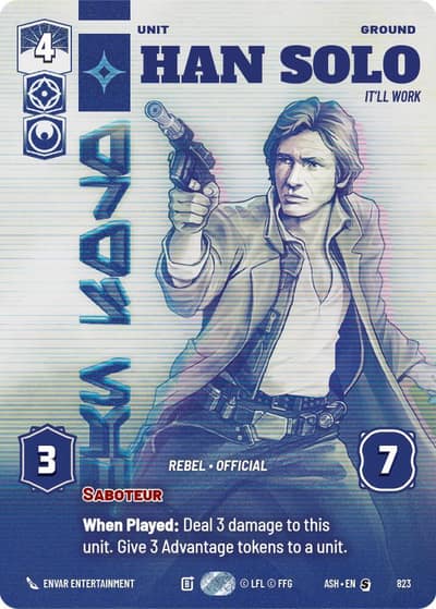 Han Solo - It'll Work (Prestige) 823 Ashes of the Empire Star Wars Unlimited card