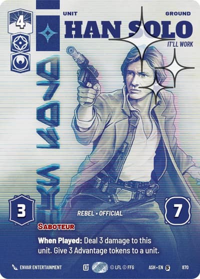 Han Solo - It'll Work (Prestige Foil) 870 Ashes of the Empire Star Wars Unlimited card