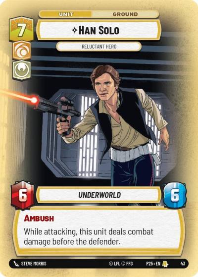 Han Solo - Reluctant Hero 43 Organized Play Promos Star Wars card