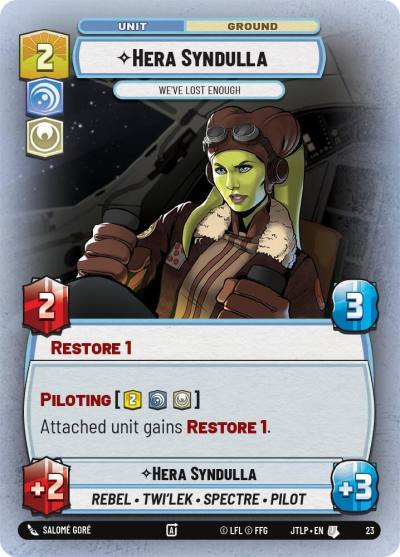 Hera Syndulla - We've Lost Enough (Foil) 23 Jump to Lightspeed - Weekly Play Promos Star Wars card